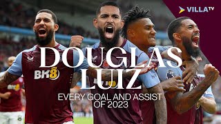 DOUGLAS LUIZ  All Goals and Assists of 2023 [upl. by Anaujnas]