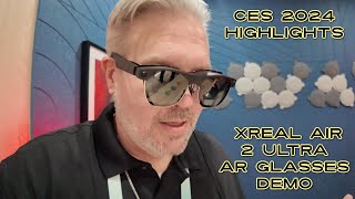 Experience The Future XREAL Air 2 Ultra True AR Glasses Demo  CES 2024 Highlights [upl. by Enellij]