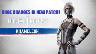 HUGE CHANGES TO KHAMELEON IN NEWEST MK1 PATCH [upl. by Assenov40]