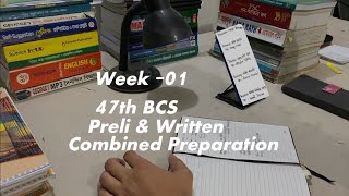 Week 01  BCS Preli amp Written combined preparation  47th BCS [upl. by Meill975]