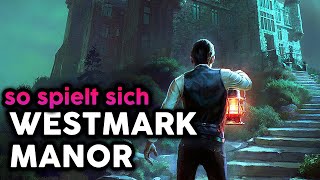 Westmark Manor  Ich erkunde das Gruselanwesen im LovecraftStyle [upl. by Loughlin]