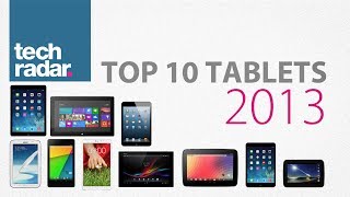 Best Tablet 2013 Top 10 ranking [upl. by Mayworm491]