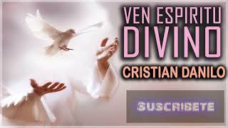 Ven ven ven Espiritu divino ven ven ven apoderate de mi [upl. by Artemed135]