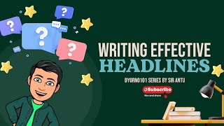 Dyorno101 Writing Effective Headlines deped journalism copyreading headlining paguulo [upl. by Noiramed495]