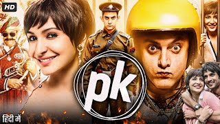 PK Full Movie in hindi Review amp Facts  Aamir Khan  Anushka Sharma  Sushant Singh Rajput  Sanjay [upl. by Ellasal]