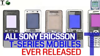 Every Sony Ericsson TSeries Mobile Phone Ever Released 20022009 [upl. by Ellehcim]