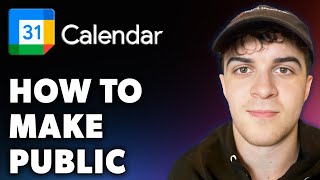 How to Make Google Calendar Public Full 2024 Guide [upl. by Haines832]