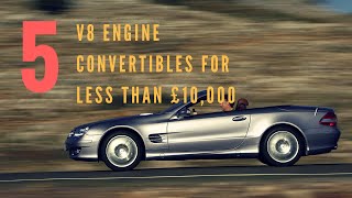 Top 5 V8 convertibles under £ 10000 [upl. by Jenesia]