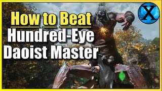 How to Beat Hundred Eye Daoist Master in Black Myth Wukong [upl. by Boehmer]