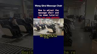 How to adjust the massage chair and lay down tutorial [upl. by Asille]