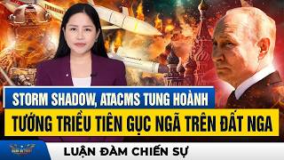 ATACMS Storm Shadow Tiêu Diệt Tướng Cấp Cao Triều Tiên Xuyên Thủng Trái Tim Nước Nga [upl. by Latouche]