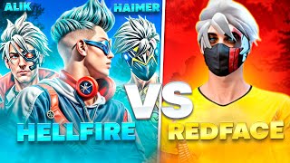 RedFace VS 3 Ютубера ALIK FF HAIMER HELLFIRE [upl. by Cia]