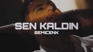 Semicenk  Sen Kaldın [upl. by Sondra20]