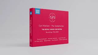 Celebrating 575 Years of the Royal Danish Orchestra  the Complete Nielsen Symphonies [upl. by Anabel]