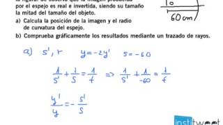 Calcula la posición de la imagen y el radio de curvatura del espejo [upl. by Kumagai]