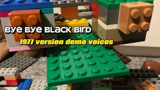 Bye bye black bird 1977 version demo voices [upl. by Tisdale]