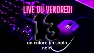 live du vendredi 13 [upl. by Amikat]