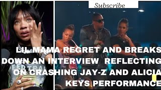 LIL MAMA BREAKS DOWN IN AN INTERVIEW AS SHE REFLECT ON CRASHING JAYZ AND ALICIA KEYS PERFORMANCE [upl. by Sirhc224]