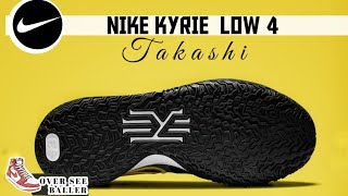 NIKE KYRIE LOW 4 quotTAKASHIquot LATEST LOOK 2021 [upl. by Nilhtac32]