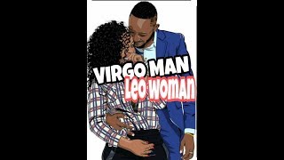 Virgo Man amp Leo Woman Love Compatibility  Virgo Compatibility [upl. by Eeuqram]