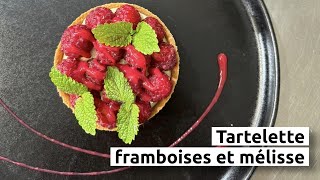 Tartelette framboises et mélisse [upl. by Adnohsed]