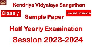 Part 1Half Yearly Exam Question Paper  Class7 Social Science 2023 CBSE  NCERT [upl. by Macpherson]