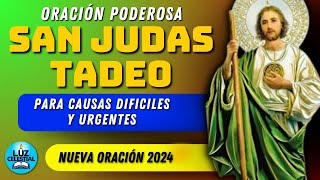 Oración Poderosa a SAN JUDAS TADEO para Causas Dificiles y Urgentes [upl. by Brockwell]