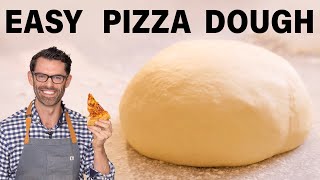 Easy Pizza Dough Recipe [upl. by Carline]