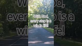 Take one step and God will take two steps  God is good [upl. by Tyrrell]