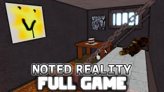 Noted Reality  Full Gameplay  All Endings  Roblox [upl. by Dominique]