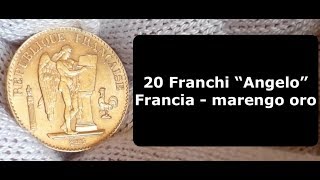 20 Franchi Francia Angelo Marengo  gold Bullion  Moneta Sterline Monete oro da Investimento [upl. by Daniella]