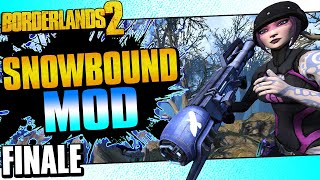 Borderlands 2  Snowbound Mod Maya  Finale [upl. by Llesirg]