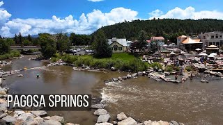 Tour Pagosa Springs Riverwalk Hot Springs and More [upl. by Nelram]