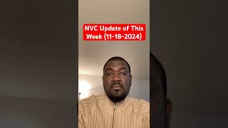 November 18 2024 NVC Updates usa immigration uscis nvc [upl. by Eeneg]