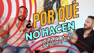 Episodio 2 Por qué No Hacen Nada [upl. by Eecal846]