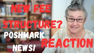 POSHMARK ANNOUNCES NEW FEE STRUCTURE WHAT DO I THINK IS IT GOOD OR BAD POSHMARK LESS SELLING FEES [upl. by Olympium337]