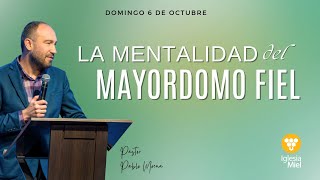 quotLa Mentalidad del Mayordomo Fielquot [upl. by Devi]