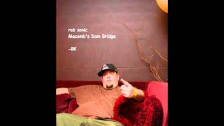 Rob Sonic  Macombs Dam Bridge [upl. by Mischa]