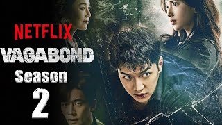 Vagabond Season 2 Trailer2021 Release Date amp Everything We Know [upl. by Gabi]