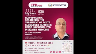 ACUTE GLOMERULOR NEPHRITIS  INDIVIDUALIZED INDICATED MEDICINE DrNAVIN PAWASKAR IFPH 1523 [upl. by Zela]