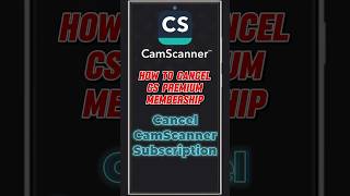 Cancel CamScanner Subscription  How to Cancel CamScanner Premium [upl. by Gentilis]