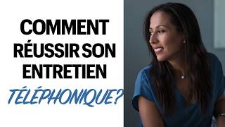 REUSSIR SON ENTRETIEN TELEPHONIQUE  6 CONSEILS POUR CONVAINCRE LE RECRUTEUR [upl. by Esineg]