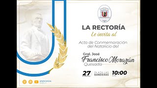 Conmemoración del Natalicio de Francisco Morazán [upl. by Wash]