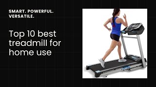 Top 10 BEST Treadmills for Home Use You MUST Have in 2024 Get Fit FAST [upl. by Raeann]