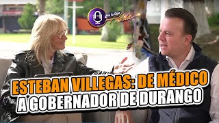 La INSPIRADORA historia del Gobernador Esteban Villegas Villarreal  Entrevista  MLDA [upl. by Allisirp]