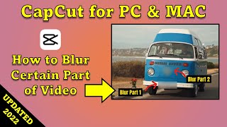 How to Blur Part of Video  Blur Effect CapCut PC or MAC Tutorial [upl. by Asum614]