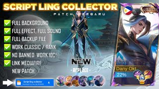 NEW  Script Skin Ling Collector No Password  Full Effect Voice  Patch Terbaru [upl. by Stiruc]