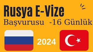 Rusya E Vize Nasıl Alınır  Rusya Vizesi Başvurusu 2024 [upl. by Nelag]