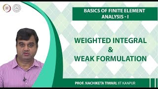 Weighted integral amp Weak formulation [upl. by Caty]