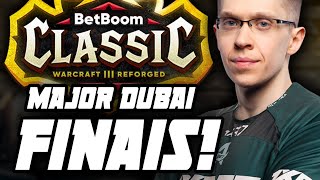 WARCRAFT 3 REFORGED MAJOR DE DUBAI  FASE FINAL DIA 2 BetBoom Classic WC3 remaster PTBR [upl. by Islean]